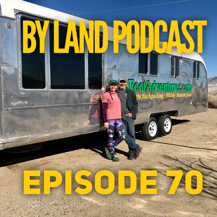 By Land Podcast - Episode 70