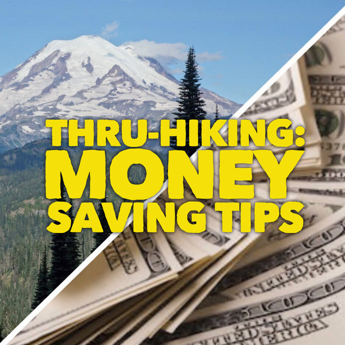 5 Ways to Save Money on Your PCT Thru-Hike